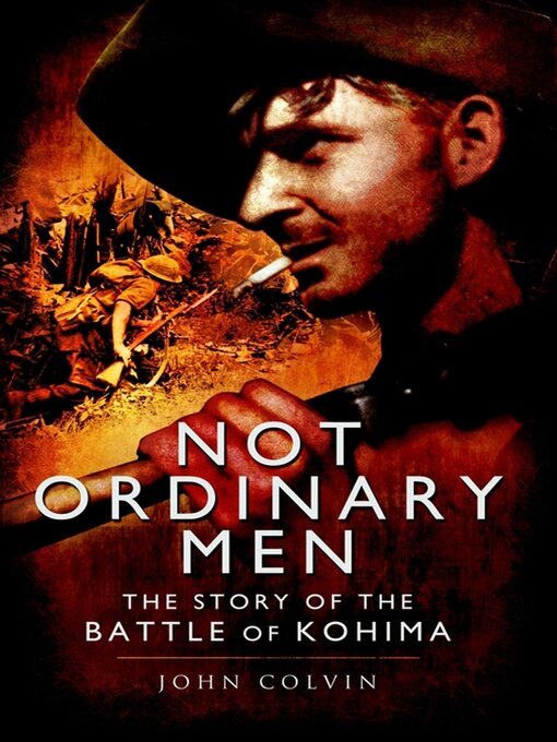 Title details for Not Ordinary Men by John Colvin - Available